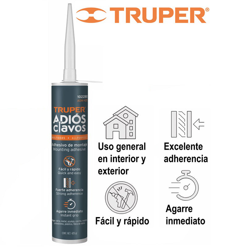 TRUPER ADHESIVO DE MONTAJE ADIOS CLAVOS, 420G